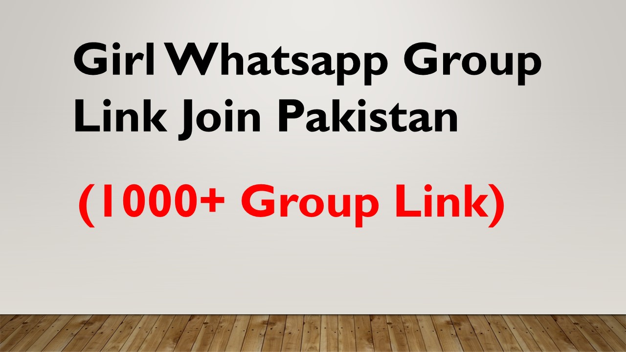 Girl Whatsapp Group Link Join Pakistan