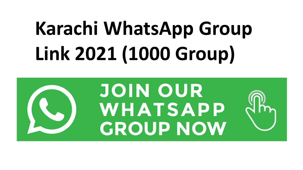 Karachi WhatsApp Group Link 2021