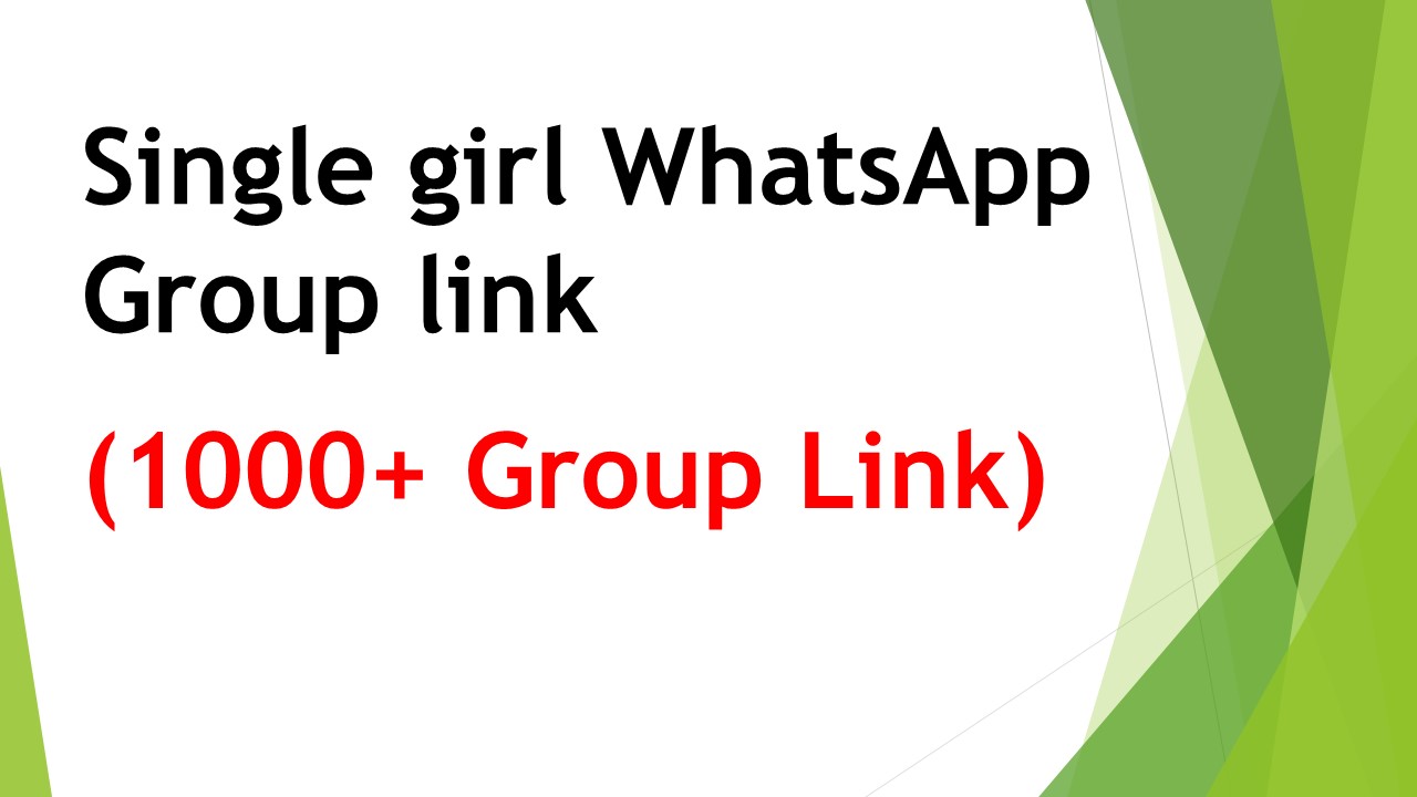 Single girl WhatsApp Group link