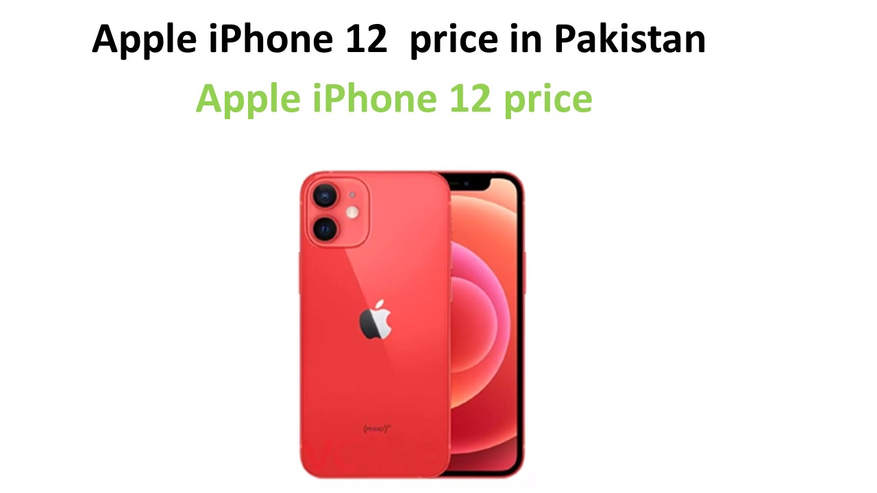 Apple iPhone 12 price in Pakistan