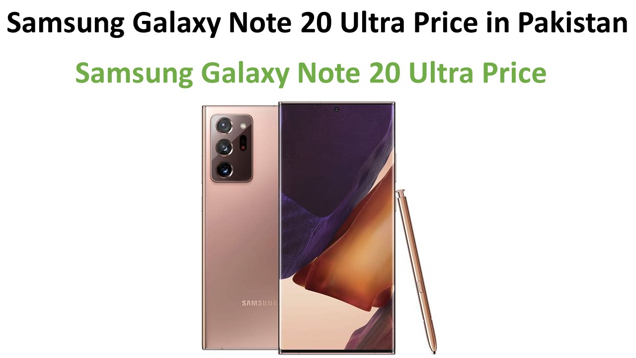 Samsung Galaxy Note 20 Ultra price in Pakistan