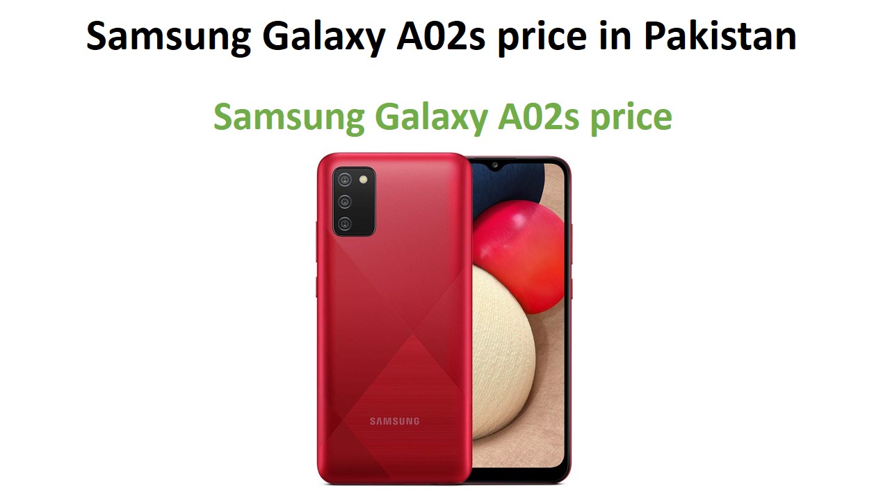 Samsung Galaxy A02s price in Pakistan