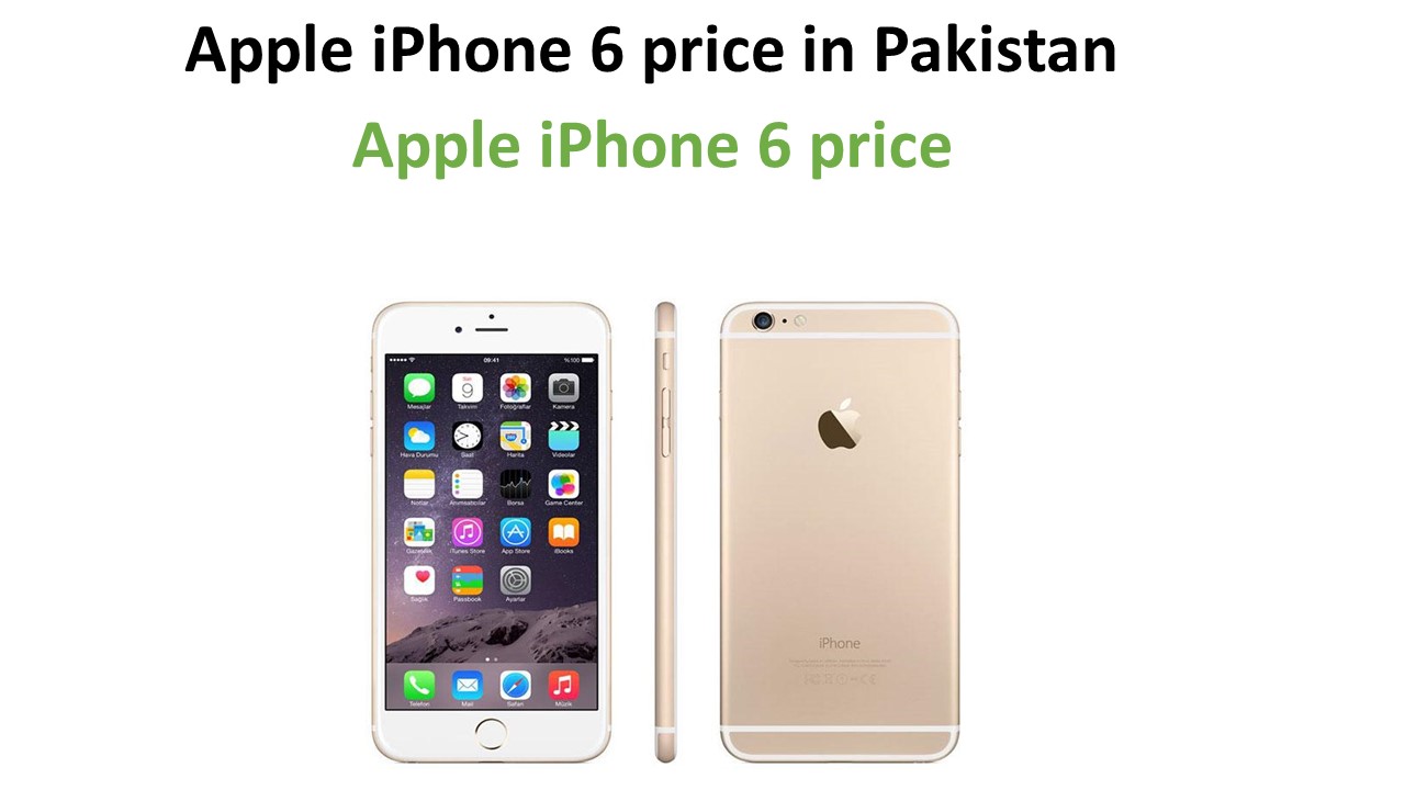 Apple iPhone 6 price in Pakistan
