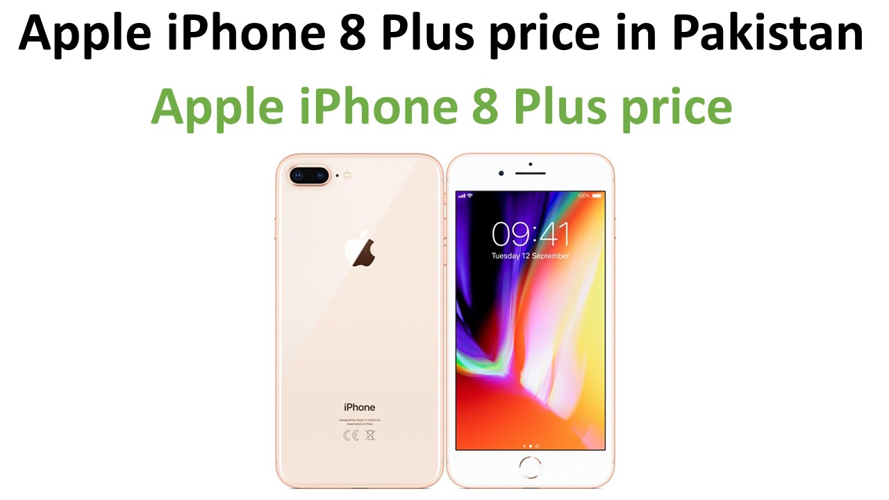 Apple iPhone 8 Plus price in Pakistan