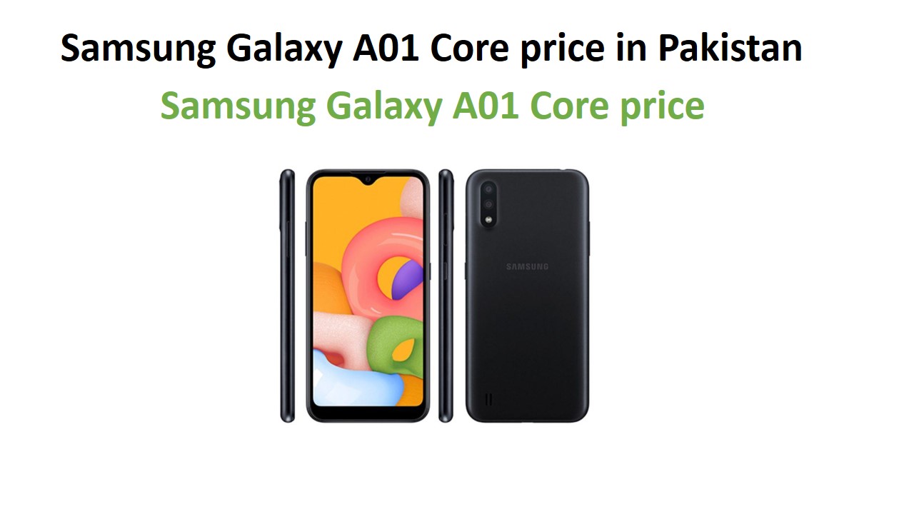 Samsung Galaxy A01 Core price in Pakistan