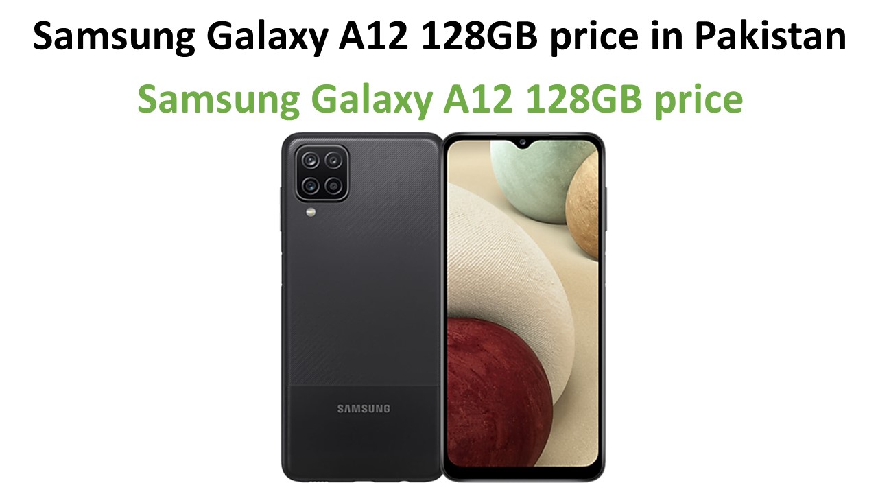 Samsung Galaxy A12 128GB price in Pakistan