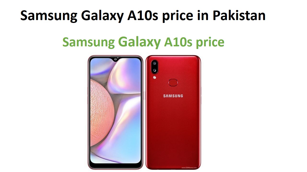 Samsung Galaxy A10s price in Pakistan