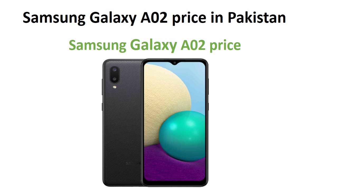 Samsung Galaxy A02 price in Pakistan