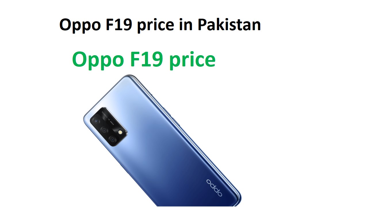 Oppo F19 price in Pakistan