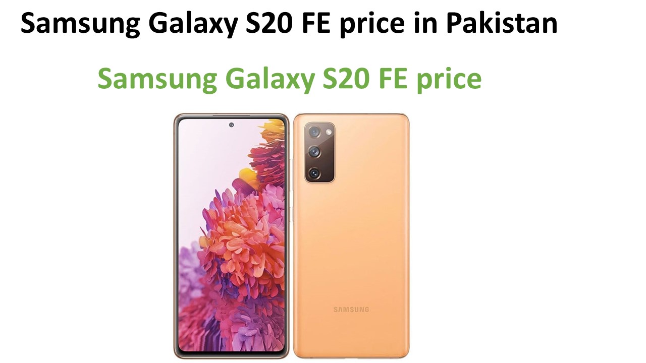 Samsung Galaxy S20 FE price in Pakistan