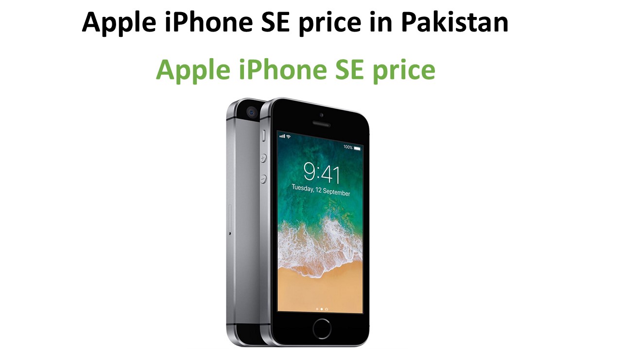 Apple iPhone SE price in Pakistan
