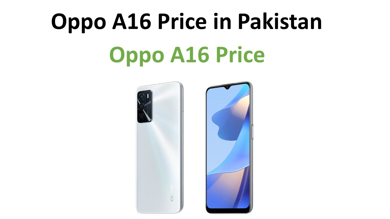 Oppo A16 price in Pakistan