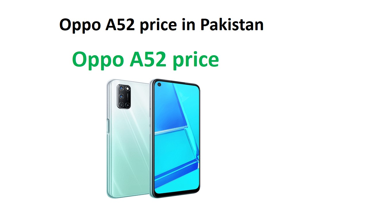 Oppo A52 price in Pakistan