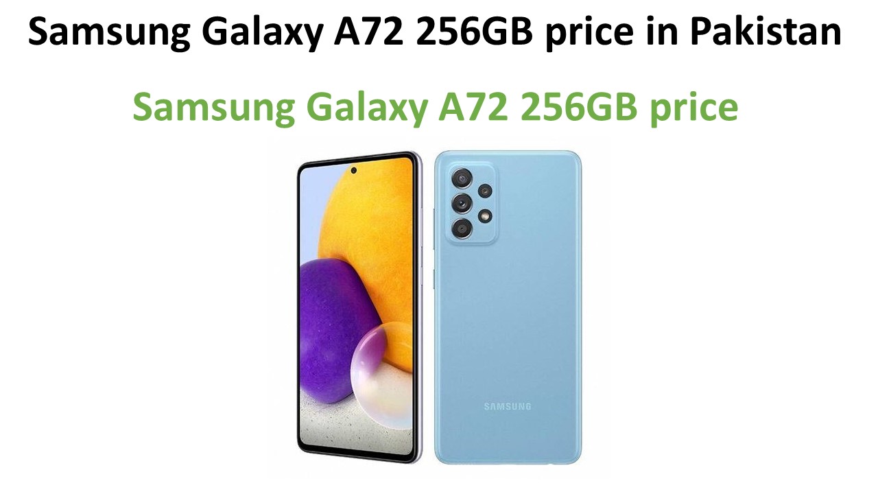 Samsung Galaxy A72 256GB price in Pakistan