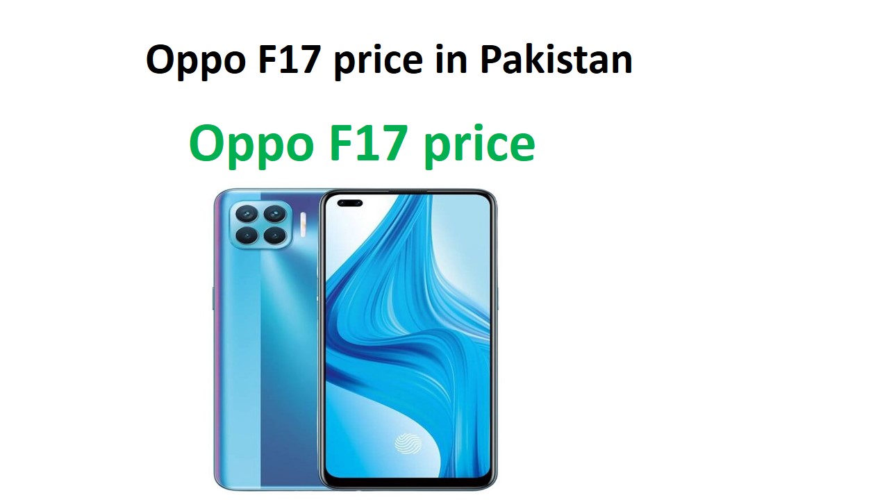 Oppo F17 price in Pakistan