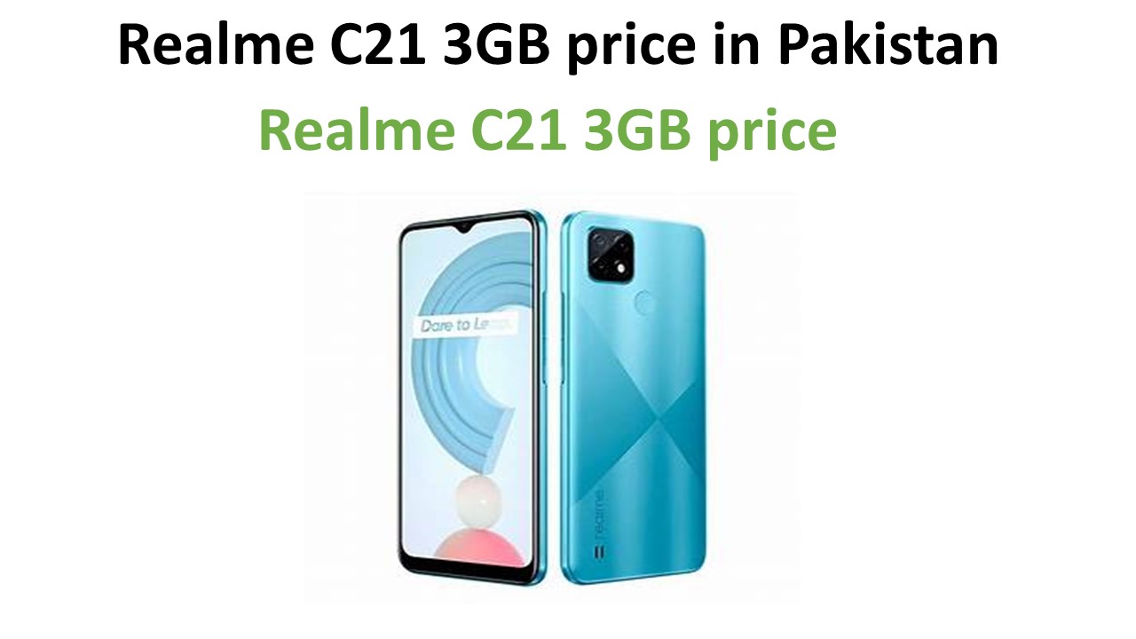 Realme C21 3GB price in Pakistan