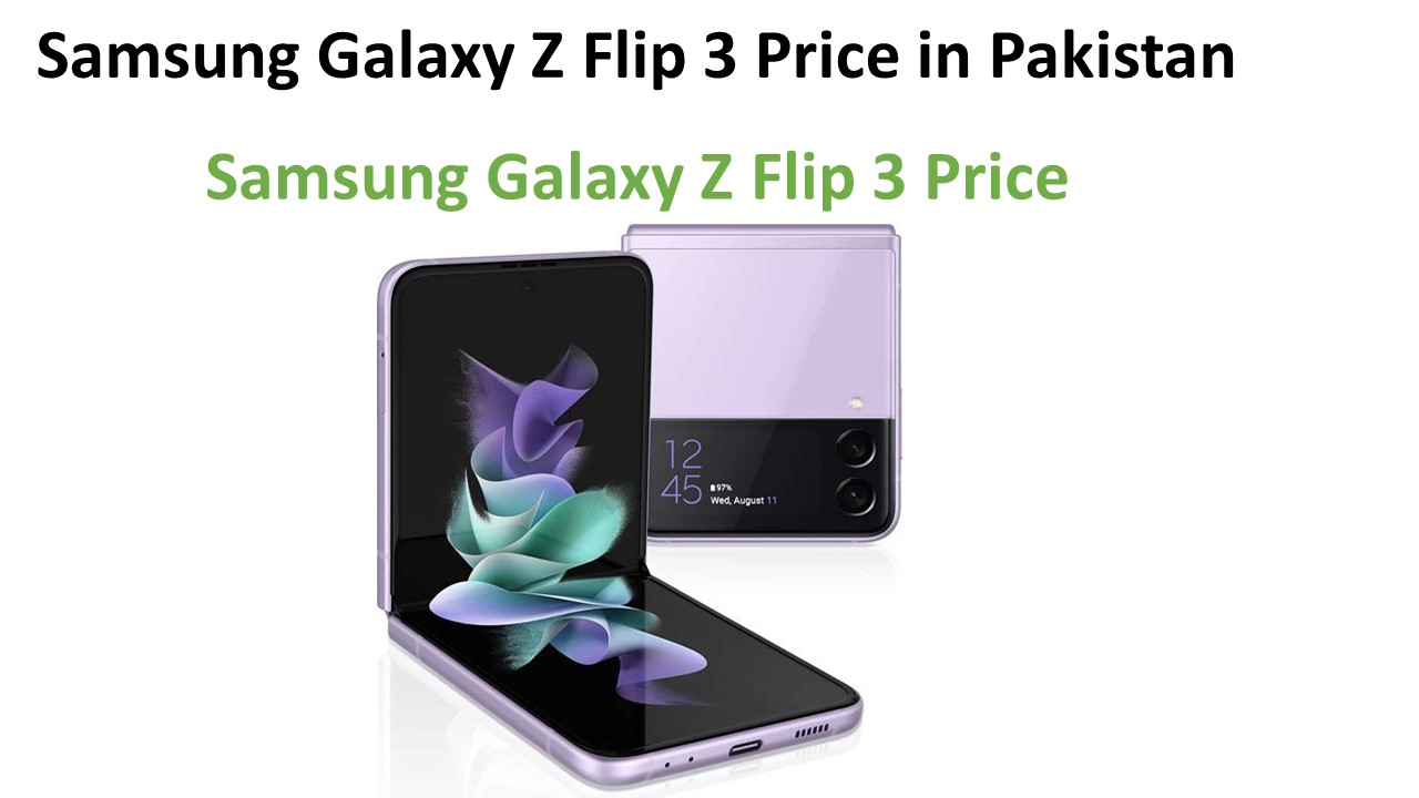 Samsung Galaxy Z Flip 3 price in Pakistan
