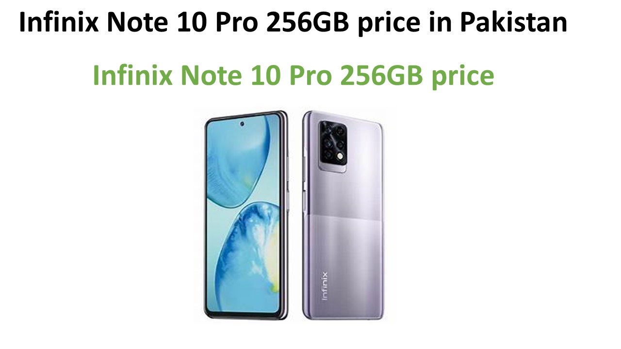 Infinix Note 10 Pro 256GB price in Pakistan