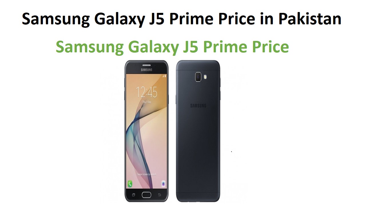 Samsung Galaxy J5 Prime Price in Pakistan