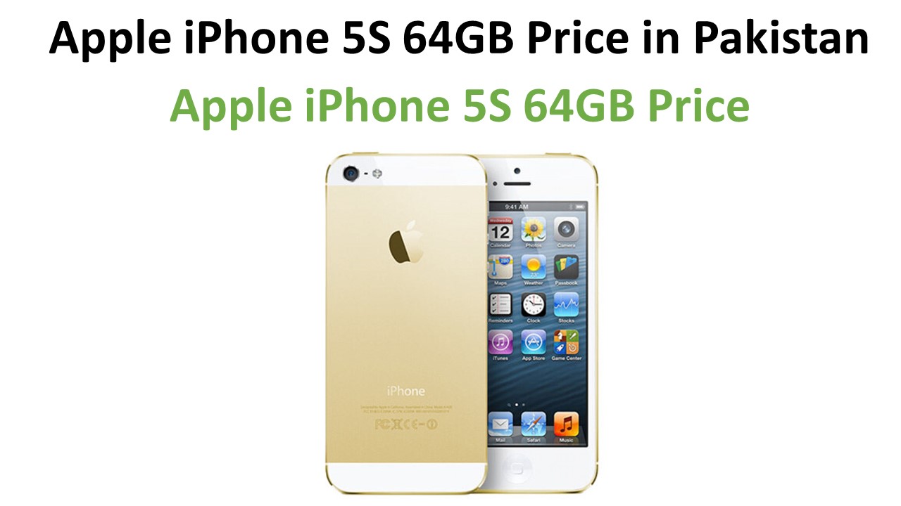 Apple iPhone 5S 64GB Price in Pakistan