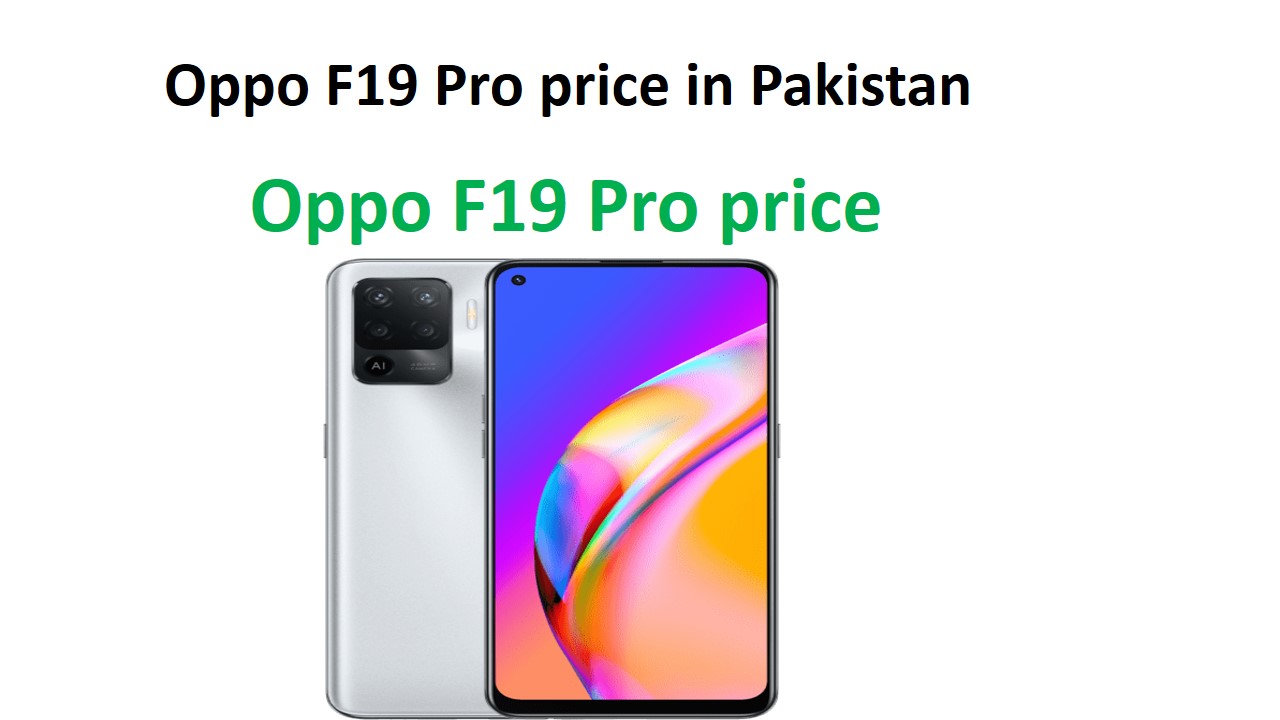 Oppo F19 Pro price in Pakistan