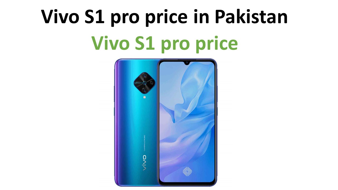 Vivo S1 Pro price in Pakistan