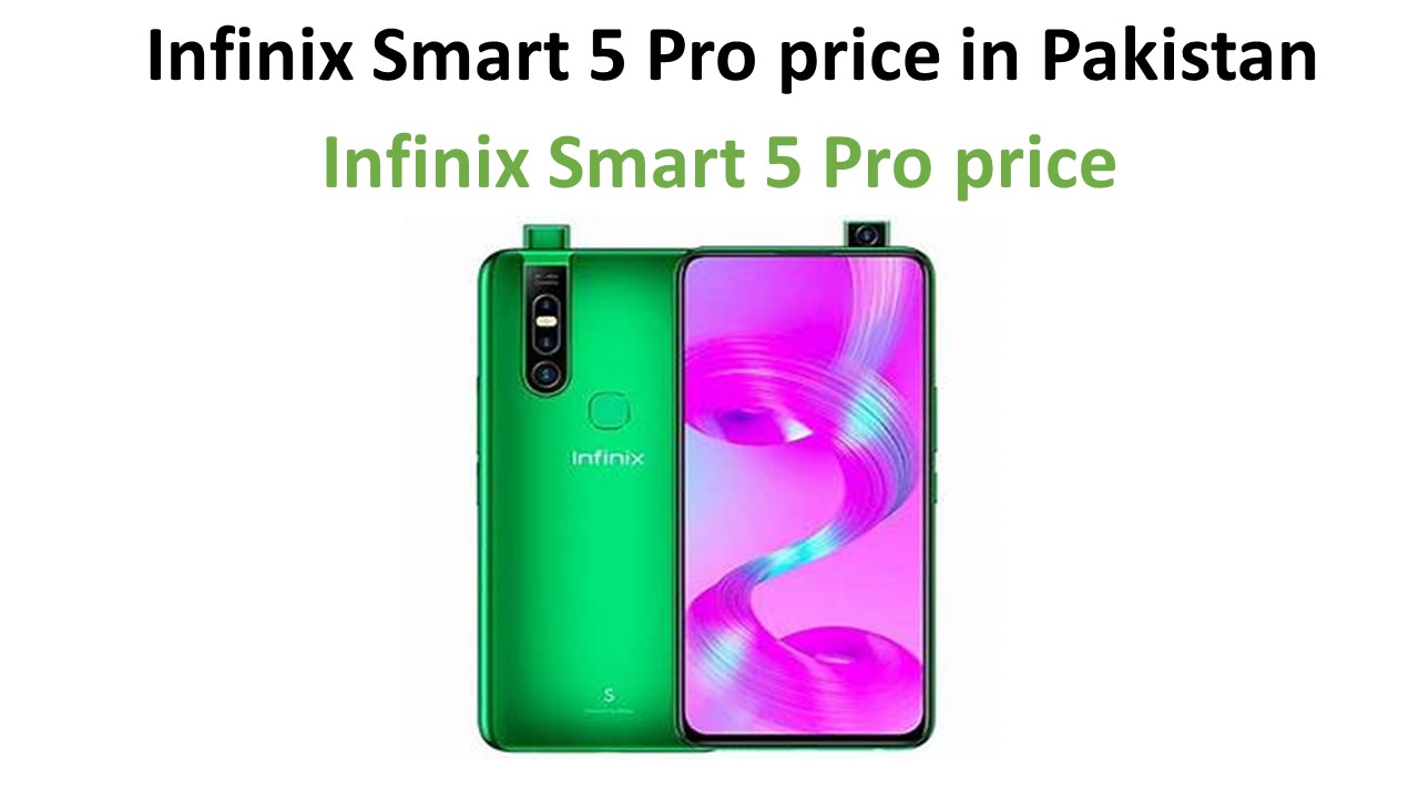 Infinix Smart 5 Pro price in Pakistan