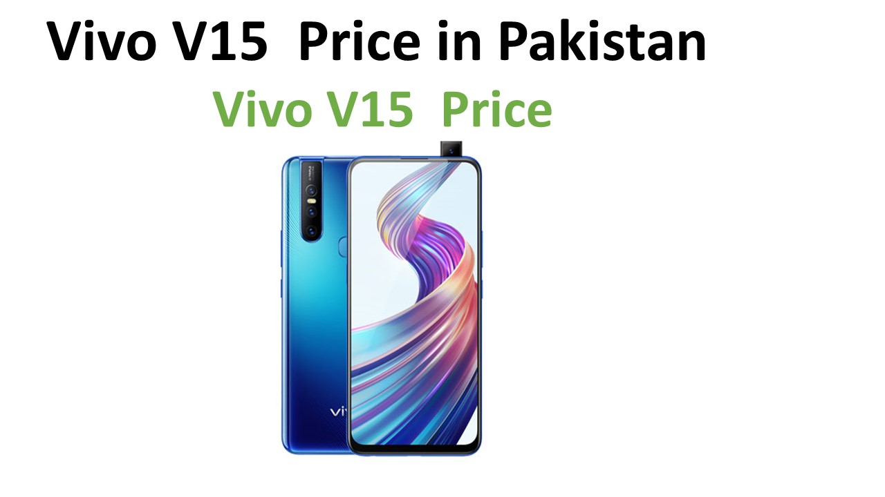 vivo v15 price in pakistan