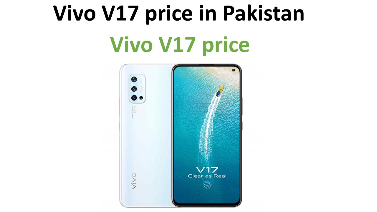 Vivo V17 price in Pakistan