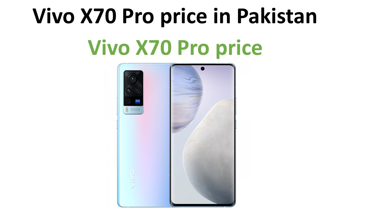 Vivo X70 Pro price in Pakistan