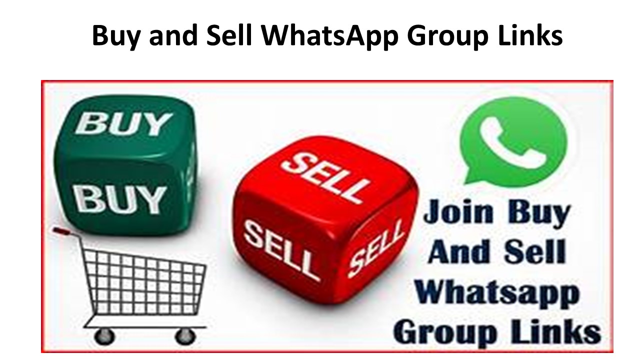 Buy and Sell WhatsApp Group Links