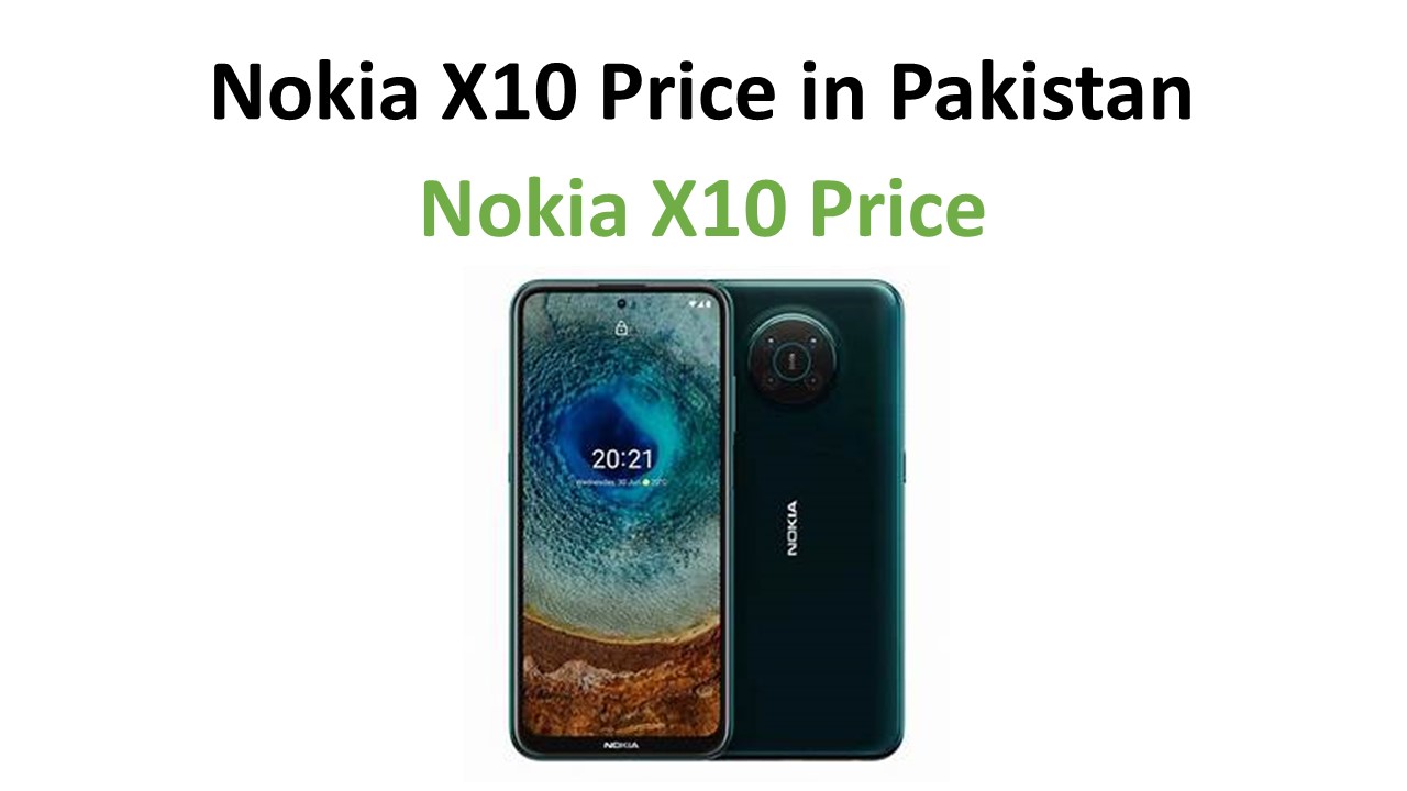 Nokia X10 price in Pakistan
