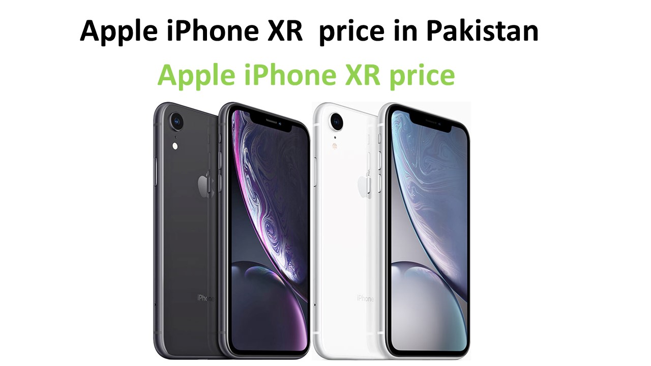 Apple iPhone XR price in Pakistan