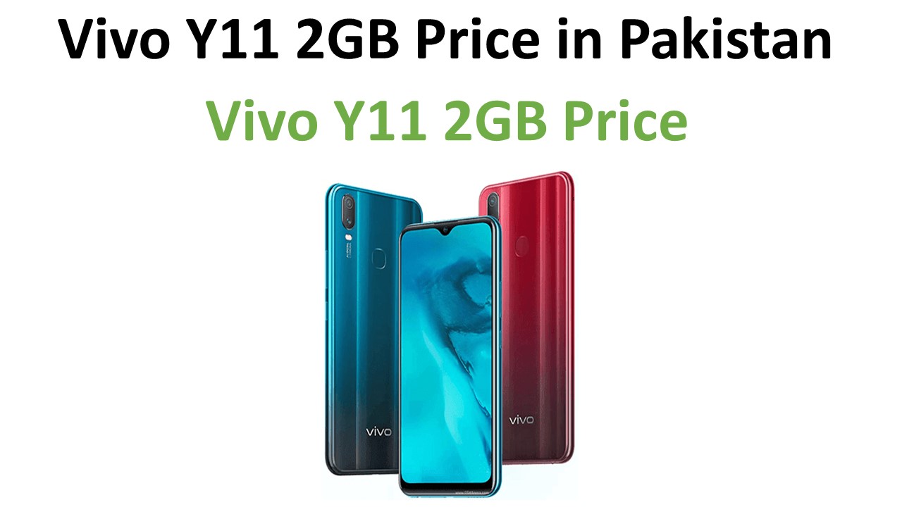 Vivo Y11 2GB price in Pakistan