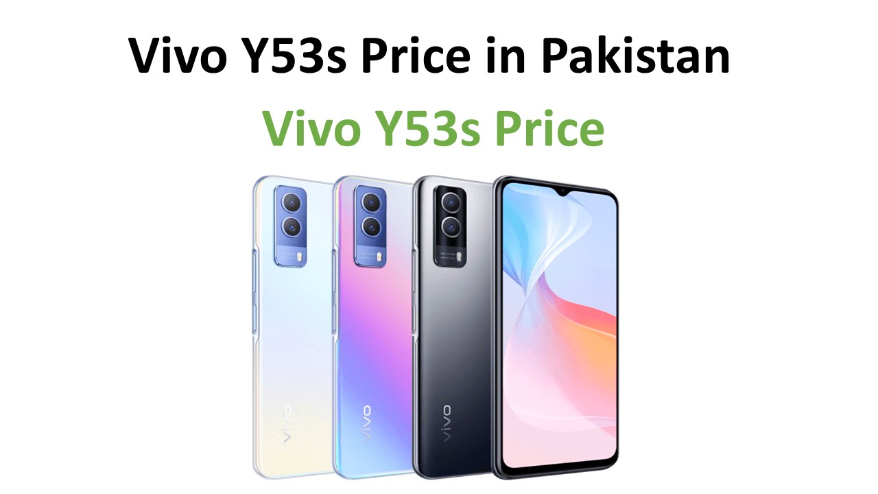 Vivo Y53s price in Pakistan