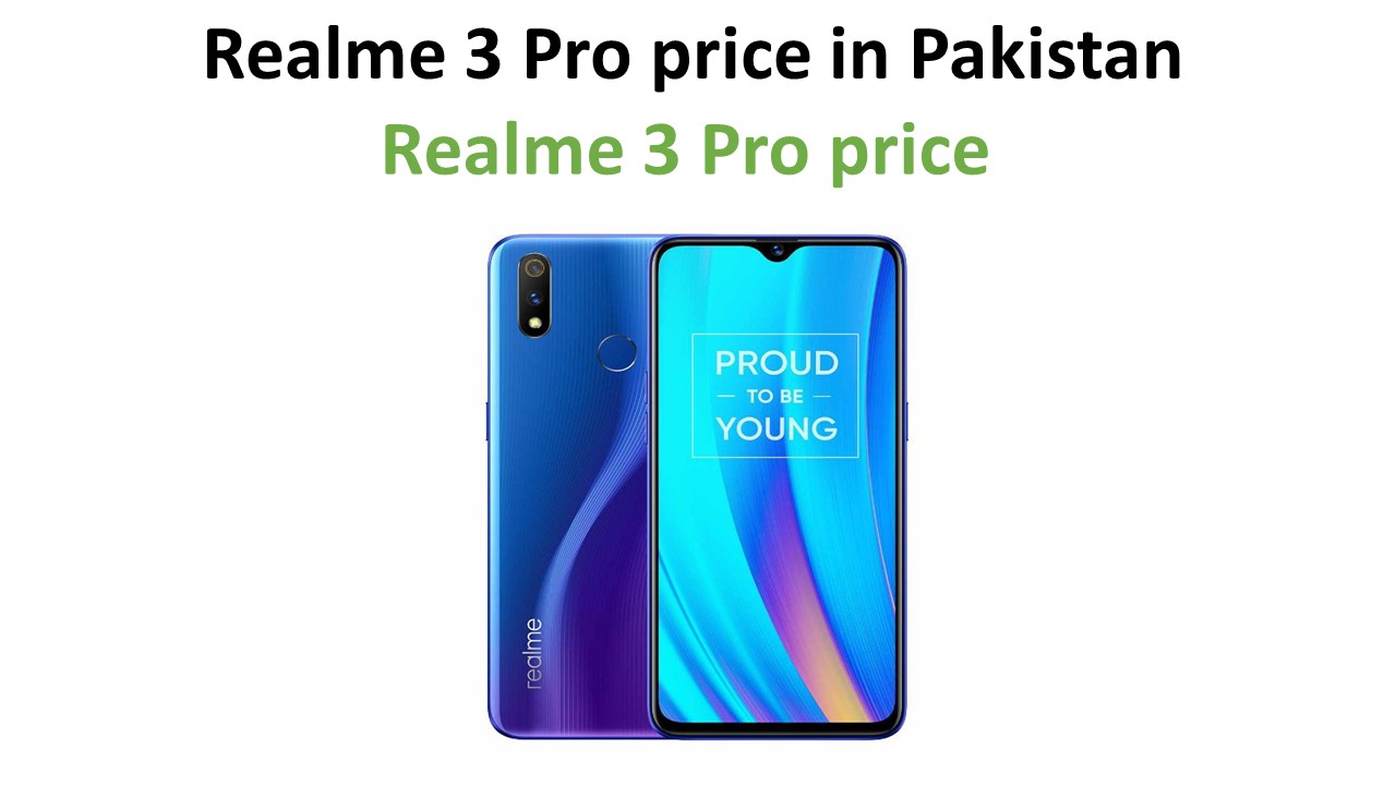 Realme 3 Pro price in Pakistan