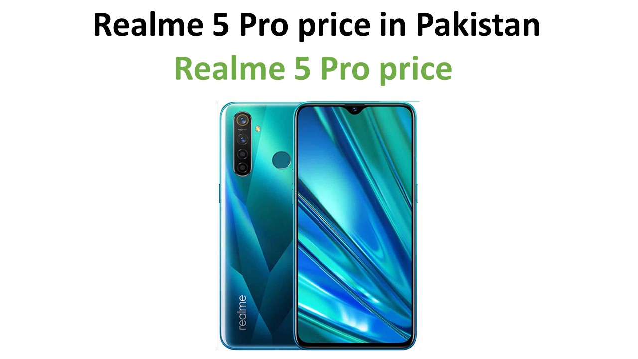 Realme 5 Pro price in Pakistan