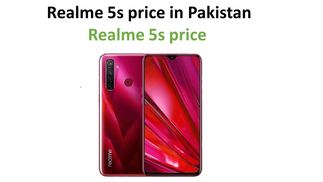 Realme 5s price in Pakistan