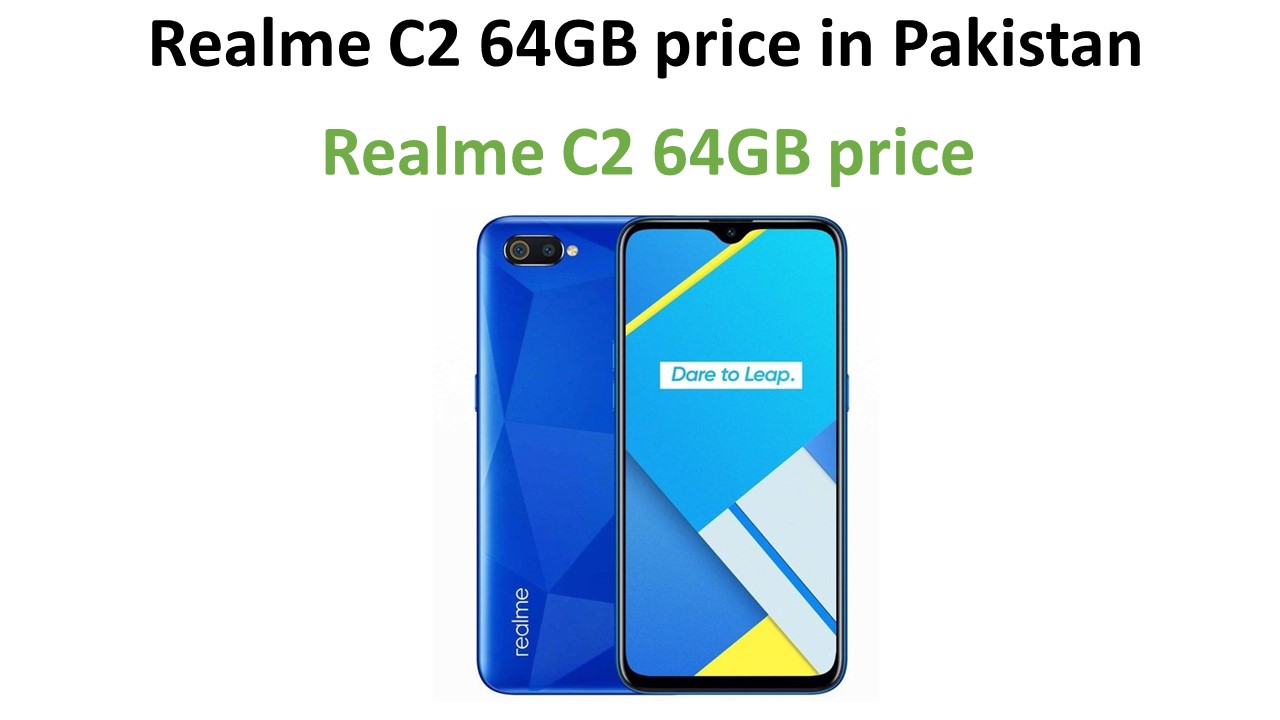 Realme C2 64GB price in Pakistan