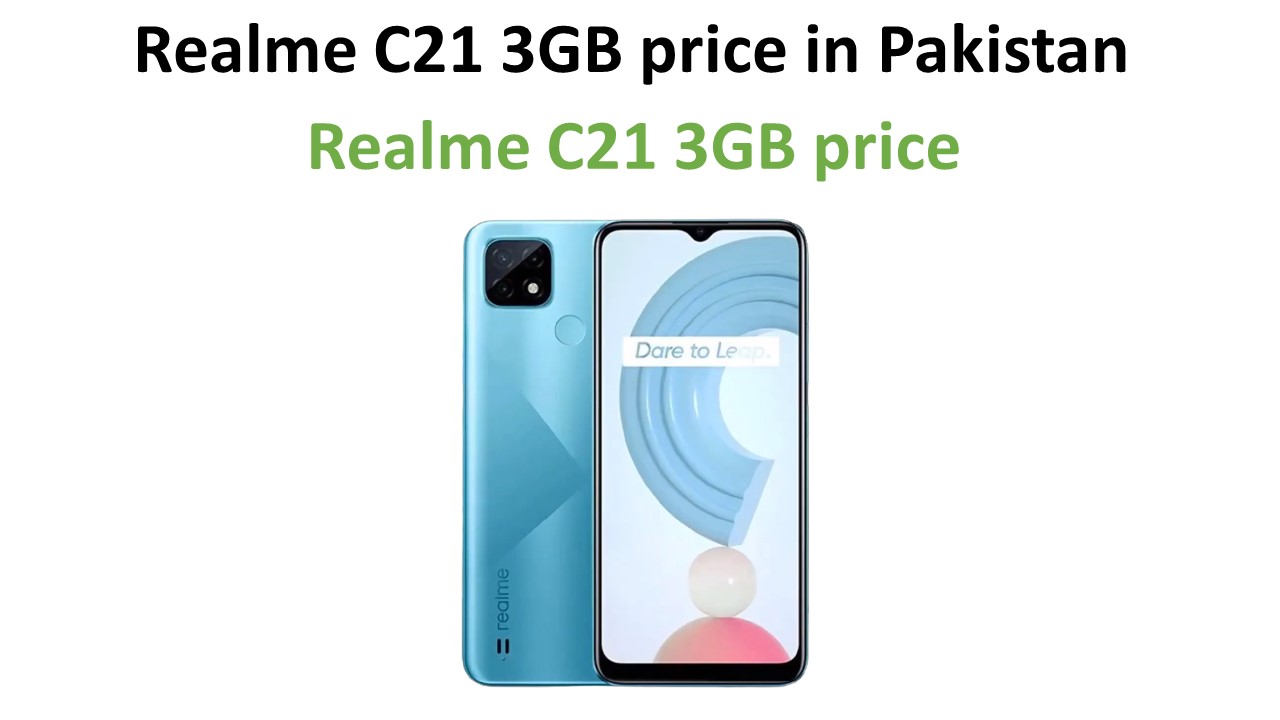 Realme C21 3GB price in Pakistan