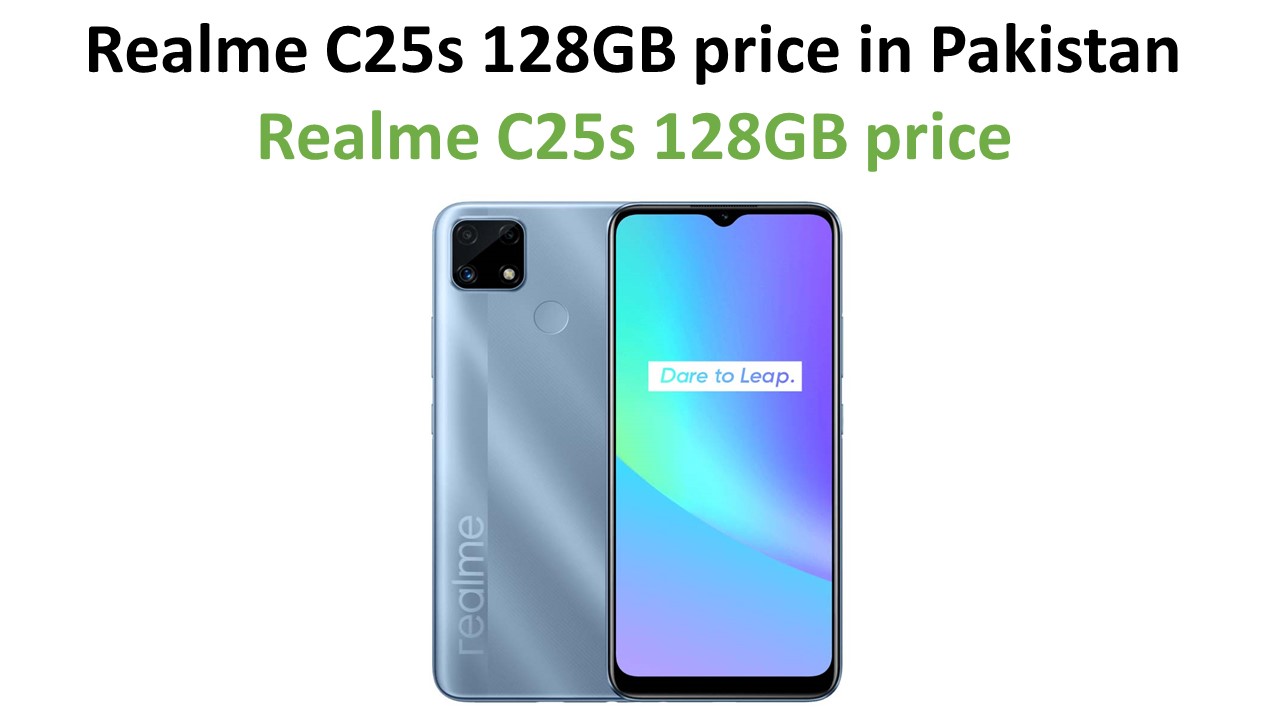 Realme C25s 128GB price in Pakistan