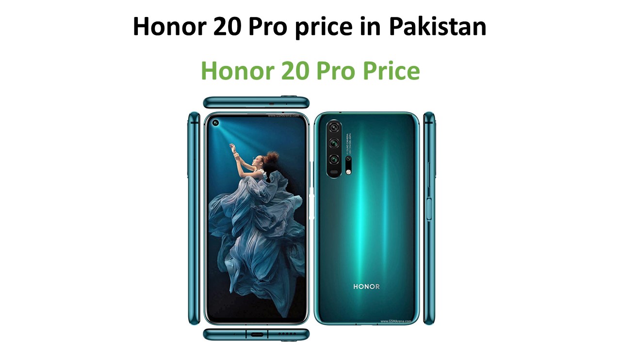 Honor 20 Pro price in Pakistan